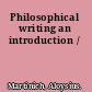 Philosophical writing an introduction /
