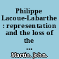 Philippe Lacoue-Labarthe : representation and the loss of the subject /