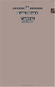 Capital. a critique of political economy /
