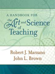 A handbook for the art and science of teaching /