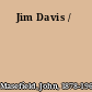 Jim Davis /