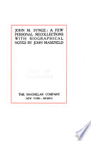 John M. Synge : a few personal recollections, with biographical notes /