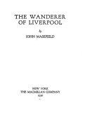 The Wanderer of Liverpool /