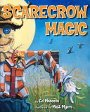 Scarecrow magic /