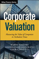 Corporate valuation : measuring the value of companies in turbulent times /