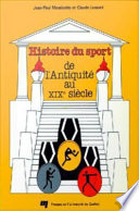 Histoire du sport de l'Antiquit©♭ au XIXe si©·cle