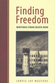 Finding freedom : writings from death row /