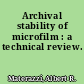 Archival stability of microfilm : a technical review.