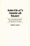 America's musical stage : two hundred years of musical theatre /