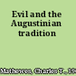 Evil and the Augustinian tradition