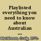 Playlisted everything you need to know about Australian music right now /