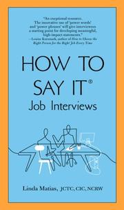 How to say it : job interviews /