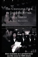 The changing face of Japanese retail working in a chain store /