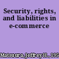 Security, rights, and liabilities in e-commerce