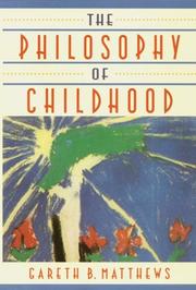 The philosophy of childhood /