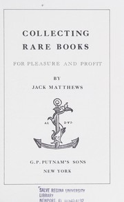 Collecting rare books for pleasure and profit /