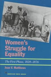 Women's struggle for equality : the first phase, 1828-1876 /