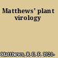 Matthews' plant virology