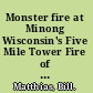 Monster fire at Minong Wisconsin's Five Mile Tower Fire of 1977 /