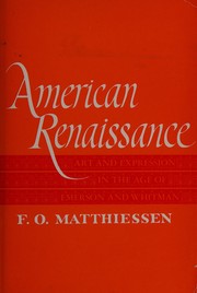 American renaissance : art and expression in the age of Emerson and Whitman /