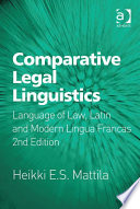 Comparative legal linguistics language of law, latin and modern lingua francas /