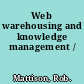 Web warehousing and knowledge management /