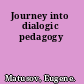 Journey into dialogic pedagogy