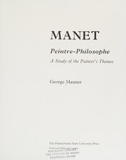 Manet, peintre-philosophe : a study of the painter's themes /