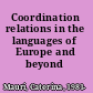 Coordination relations in the languages of Europe and beyond
