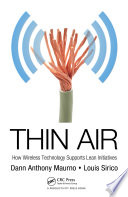 Thin air how wireless technology supports lean initiatives /