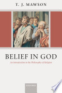 Belief in God an introduction to the philosophy of religion /