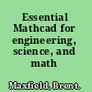Essential Mathcad for engineering, science, and math ISE