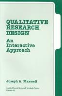 Qualitative research design : an interactive approach /