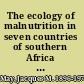 The ecology of malnutrition in seven countries of southern Africa and in Portuguese Guinea : the Republic of South Africa, South West Africa (Namibia), Botswana, Lesotho, Swaziland, Mozambique, Angola [and] Portuguese Guinea /