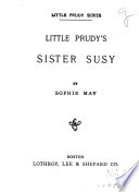 Little Prudy's Sister Susy /