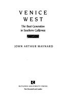 Venice west : the beat generation in Southern California /