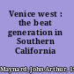 Venice west : the beat generation in Southern California /