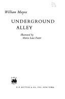 Underground alley /