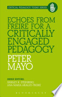 Echoes from Freire for a critically engaged pedagogy