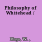 Philosophy of Whitehead /