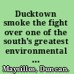 Ducktown smoke the fight over one of the south's greatest environmental disasters /