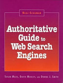 Authoritative guide to Web search engines /