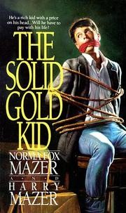 The solid gold kid /