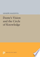 Dante's vision and the circle of knowledge /