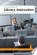 Fundamentals of library instruction