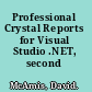 Professional Crystal Reports for Visual Studio .NET, second edition
