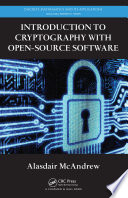 Introduction to cryptography with open-source software /