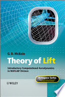 Theory of lift introductory computational aerodynamics in MATLAB/OCTAVE /