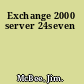 Exchange 2000 server 24seven