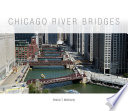 Chicago River bridges /